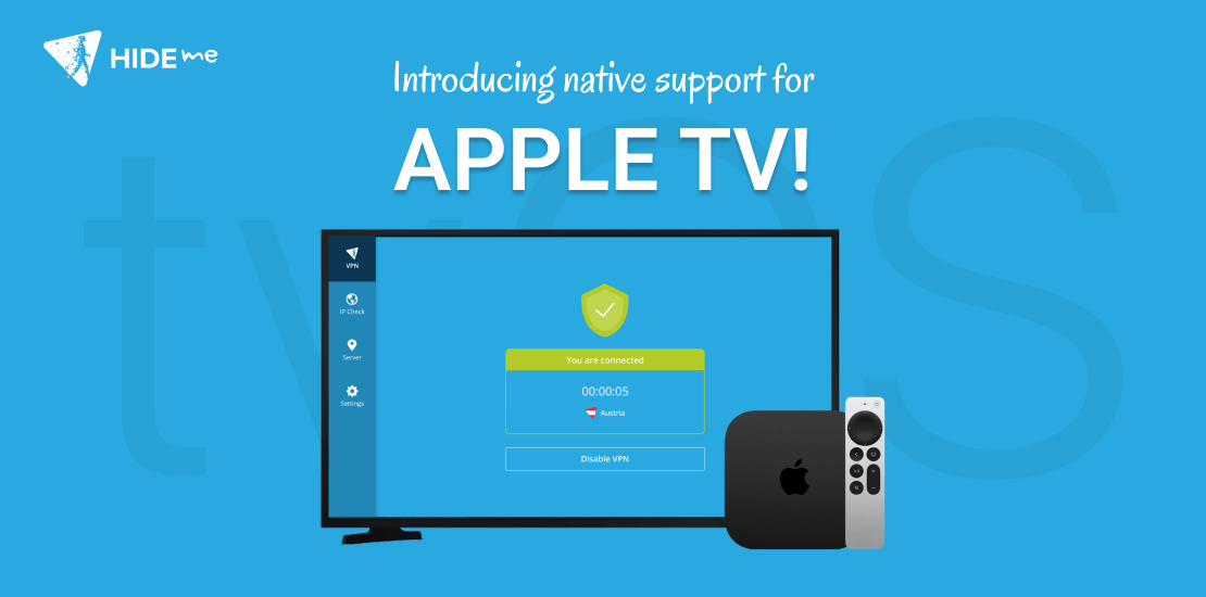 Introducing the hide.me VPN app for Apple TV!