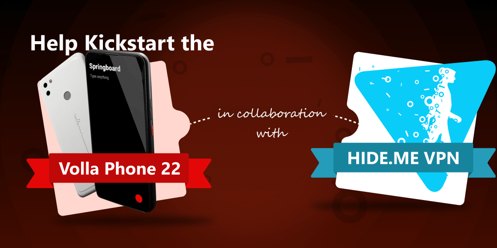 Help Kickstart the Volla Phone 22 in collaboration with hide.me VPN!