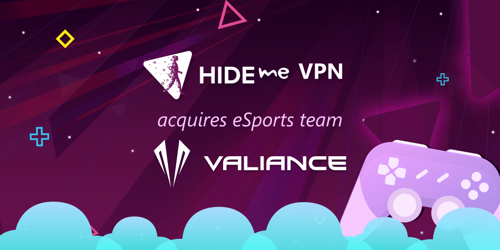 hide.me VPN acquires eSports team Valiance