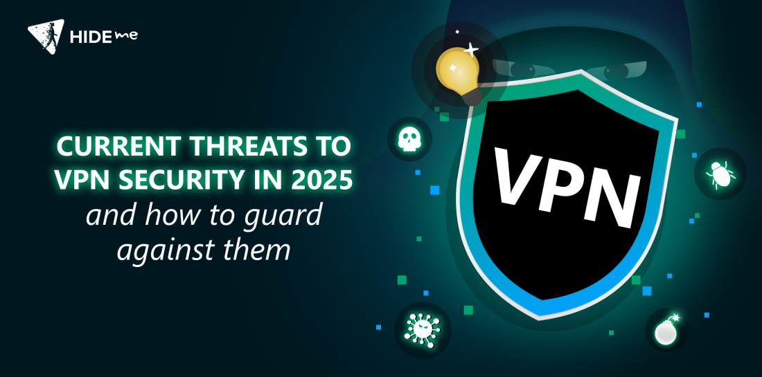 Current threats to VPN security in 2025 and how to guard against them VPN shield. Left is title: Current threats to VPN security in 2025 and how to gurard against them?