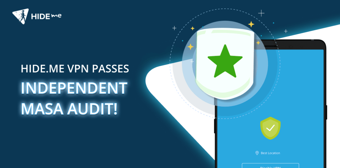 hide.me VPN Passes Independent MASA Audit!
