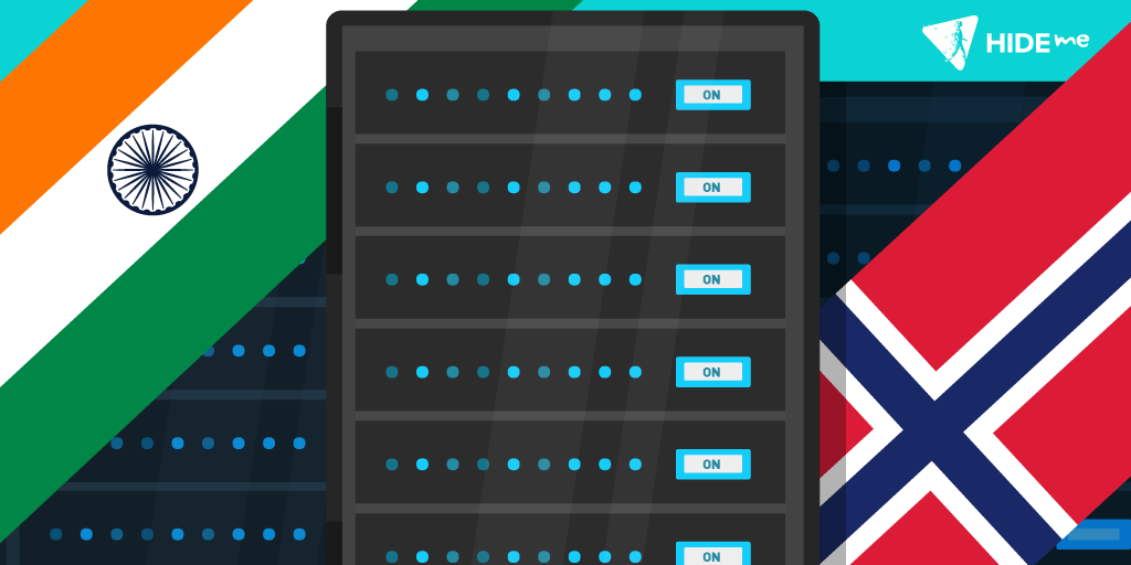 Hello India & Norway – hide.me Adds 2 New Server Locations To It’s VPN Network