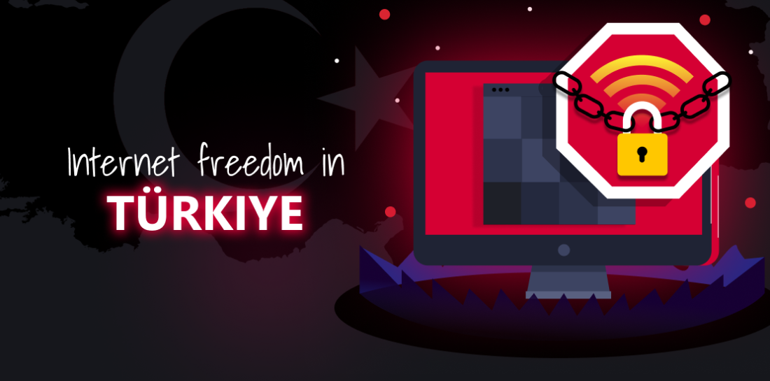 Internet freedom, censorship and digital rights in Türkiye Image of a computer screen, stop sign and wi fi sign with lock and chains. Left of it is a title: Internet freedom in Turkiye.