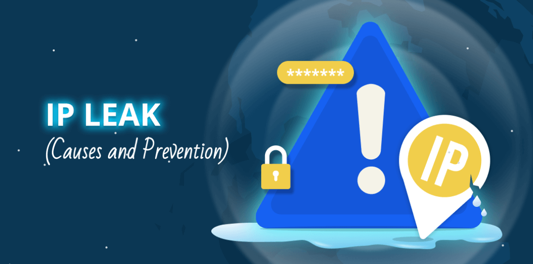 How to Tell if Your VPN is Leaking Your IP Address? Image of warning sign with letters IP and title: IP leak, causes and prevention
