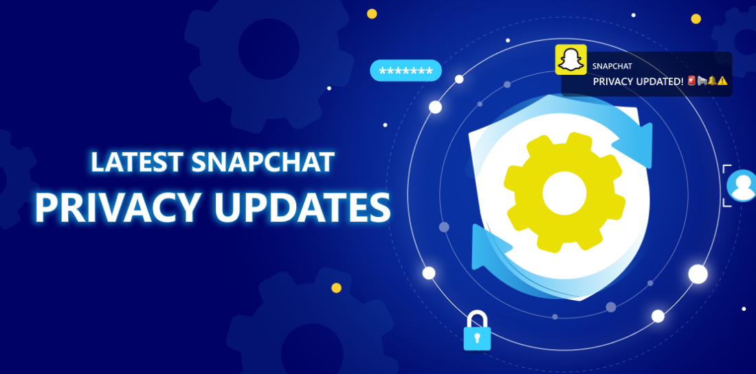 Latest Snapchat privacy updates. Stay informed and protected. Snapchat logo with VPN shield and settings gear. Left is title: Latest Snapchat privacy updates.