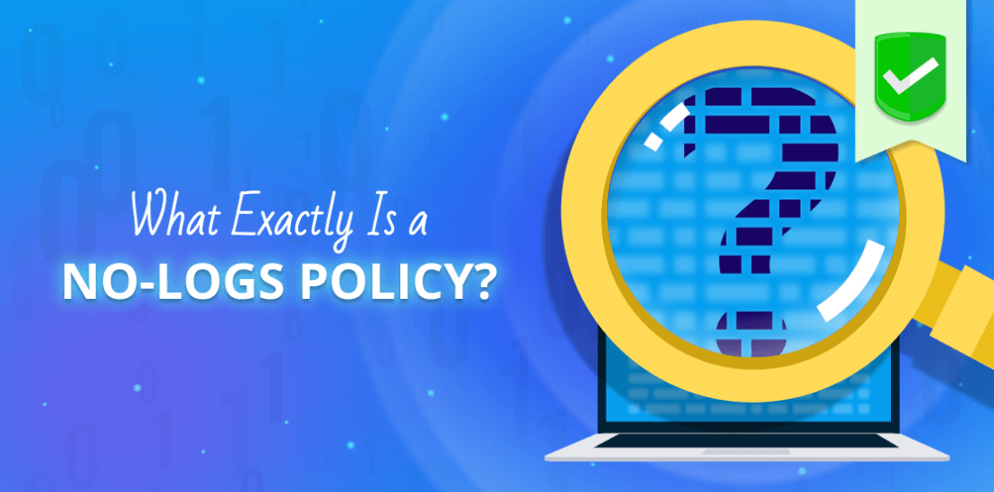 What Exactly Is a No-Logs Policy and Why Is It So Important? Image of computer and looking glass with title: What exactly is a no logs policy?