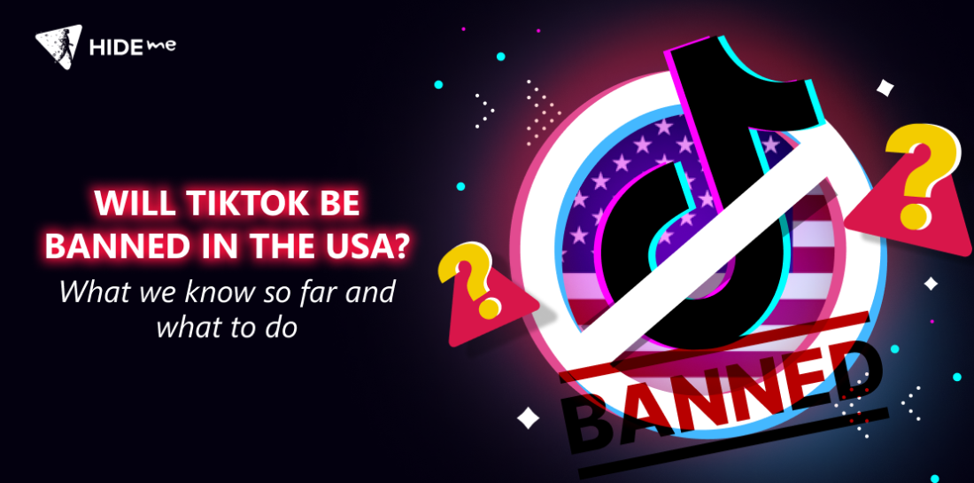 Will TikTok be banned in the USA? What we know so far and what to do? Crossed TikTok logo. Left is title: Will TikTok be banned in USA?